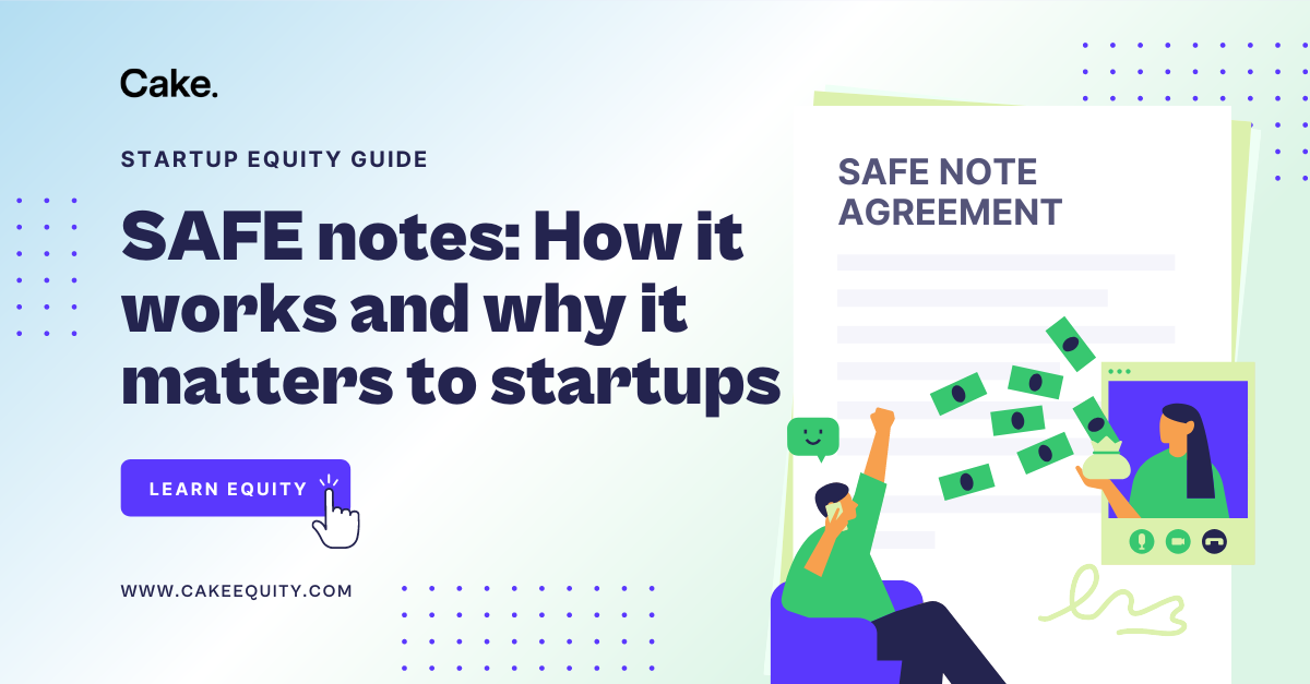 SAFE Notes The Essential Guide for Startups