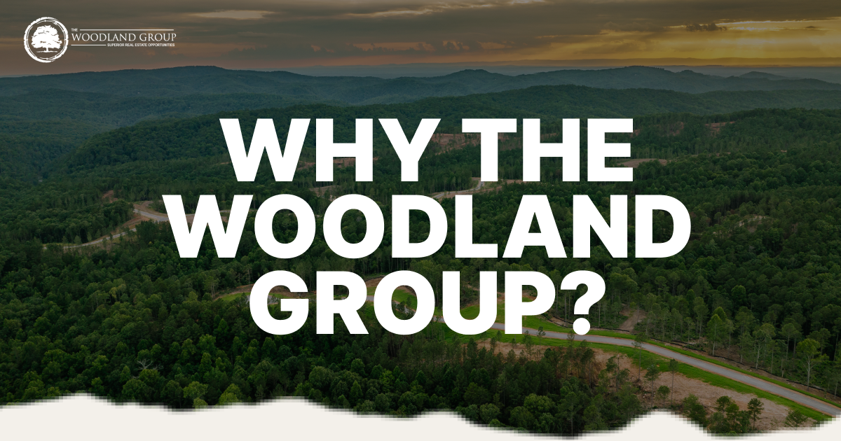 Why The Woodland Group? Land For Sale In The Mountains