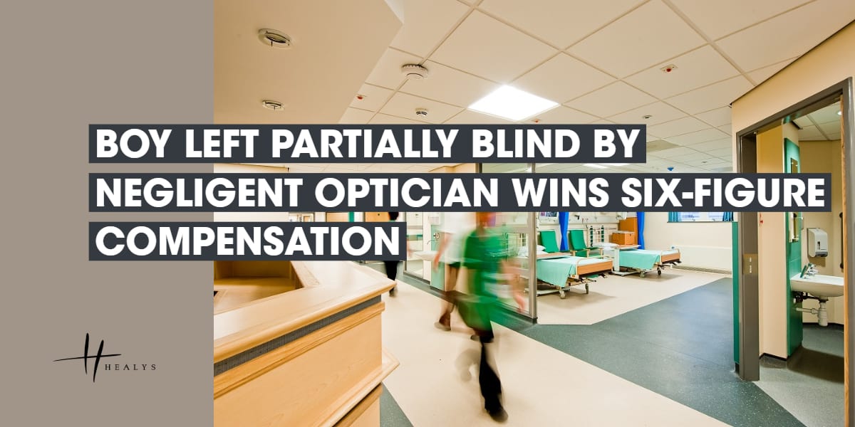 Boy Left Partially Blind By Negligent Optician Wins SixFigure Compensation