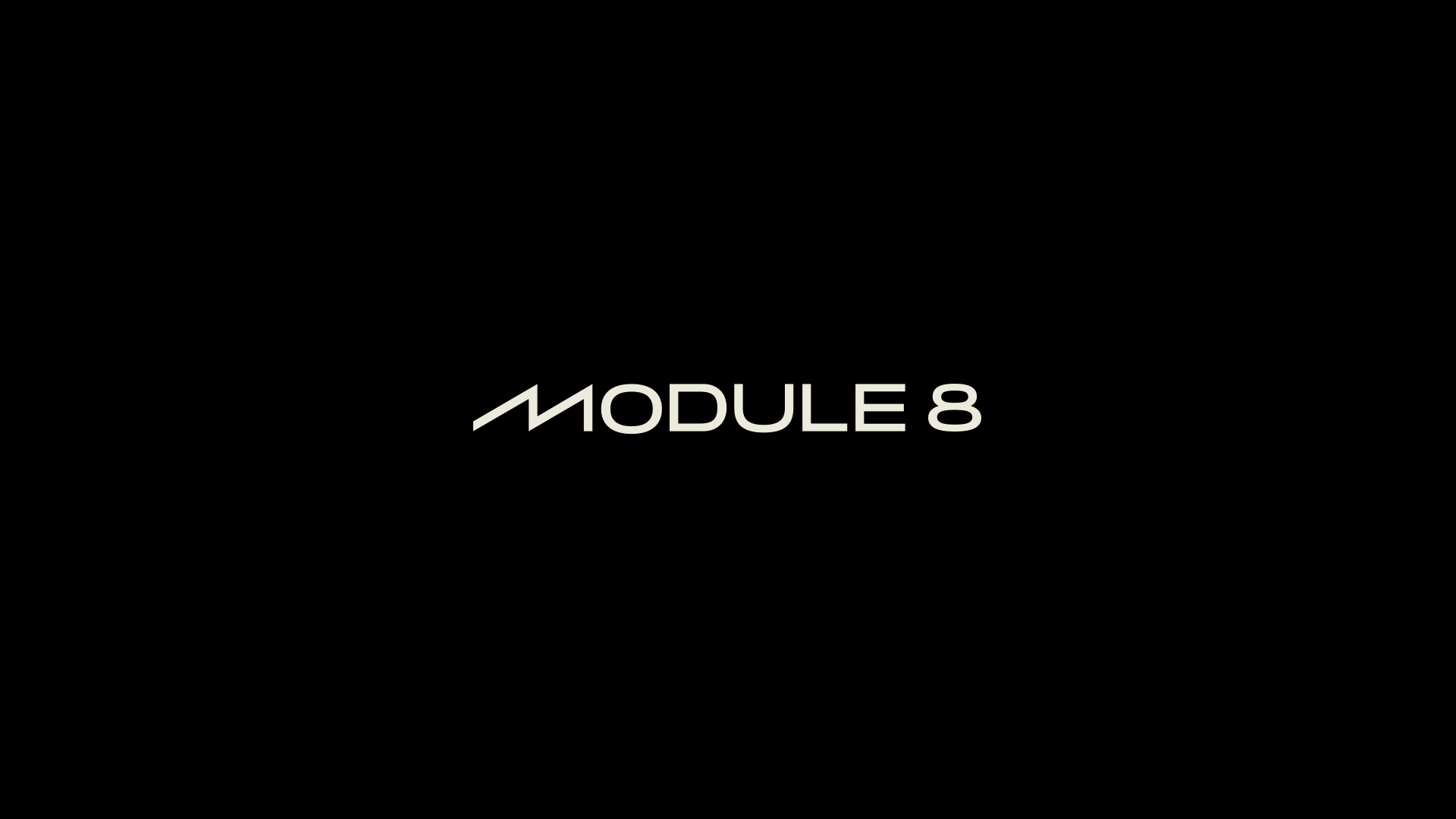 Module 8
