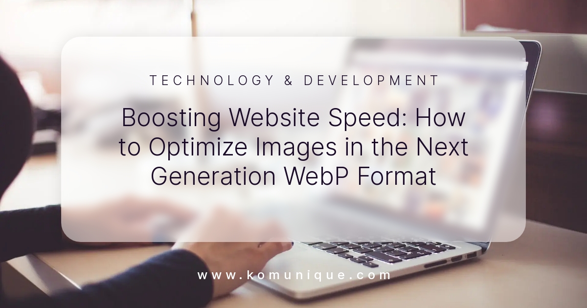 Boosting Website Speed: How to Optimize Images in the Next Generation ...