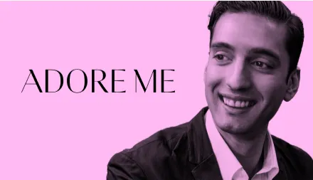 Adore Me's Ranjan Roy