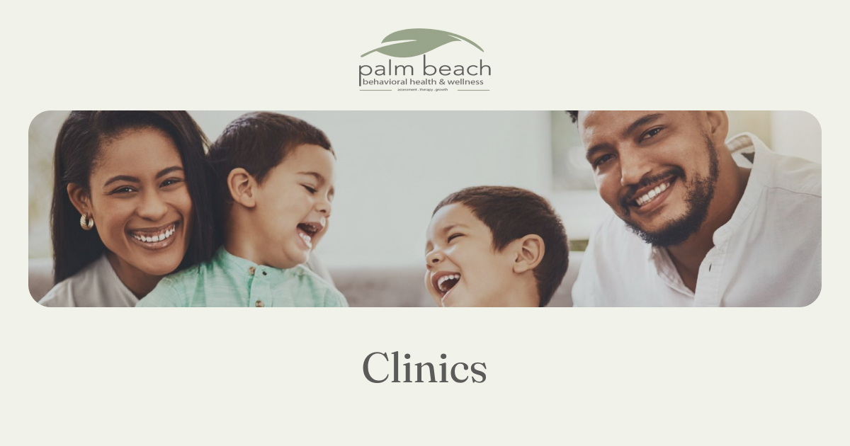 Palm Beach Behavioral Health And Wellness Clinics | Palm Beach Behavioral Health and Wellness