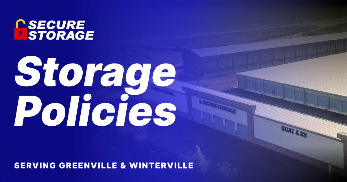 Storage Policies at Secure Storage in Greenville, NC